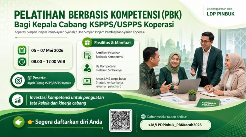LDP PINBUK Gelar Pelatihan Berbasis Kompetensi untuk Kepala Cabang KSPPS/USPPS Koperasi