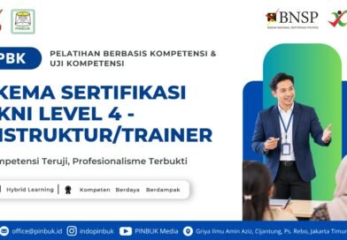 PINBUK Indonesia Selenggarakan Pelatihan Berbasis Kompetensi KKNI Level 4 bagi Instruktur dan Trainer