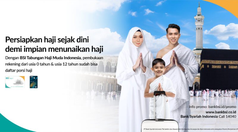 Begini Jurus BSI Genjot Tabungan Haji